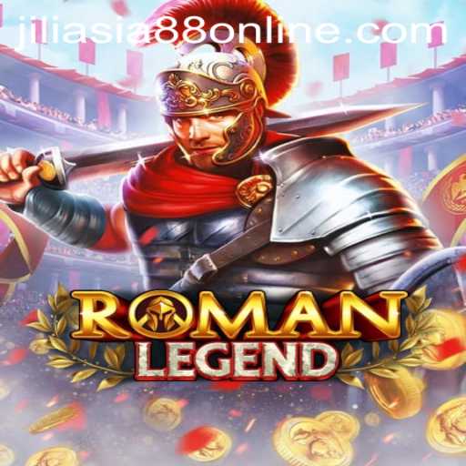 Exploring the Epic World of RomanLegend with Jiliasia88
